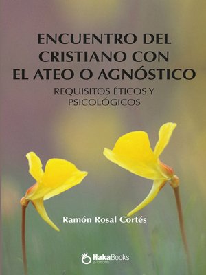 cover image of Encuentro del cristiano con el ateo o agnóstico